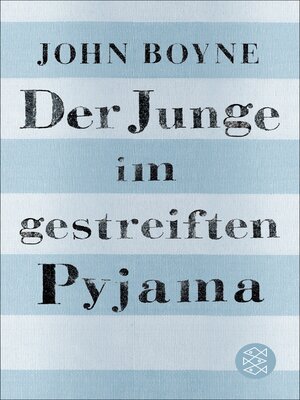 cover image of Der Junge im gestreiften Pyjama